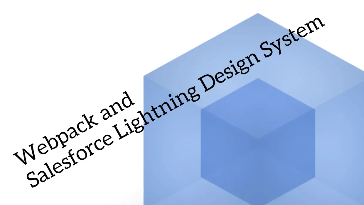Cover image for webpackでSalesforce Lightning Design Systemを使う