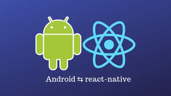 Cover image for react-nativeでNative moduleを呼び出す(Android編)