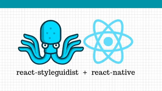 Cover image for react-nativeでreact-styleguidistを使う